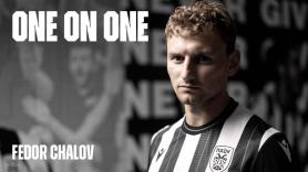 One On One: Fedor Chalov - PAOK TV