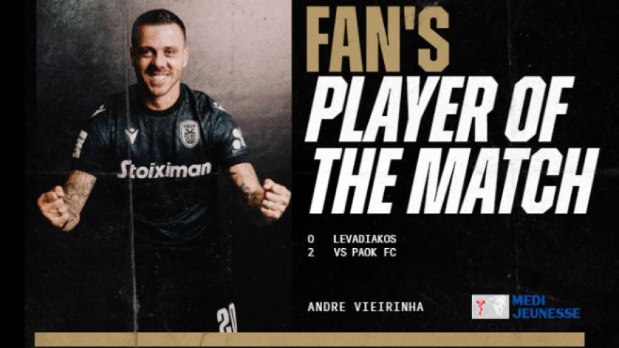 Fans’ Man of the Match ο Βιεϊρίνια